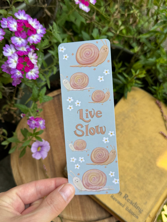 Live Slow Snail Bookmark